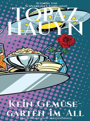 cover image of Kein Gemüsegarten im All